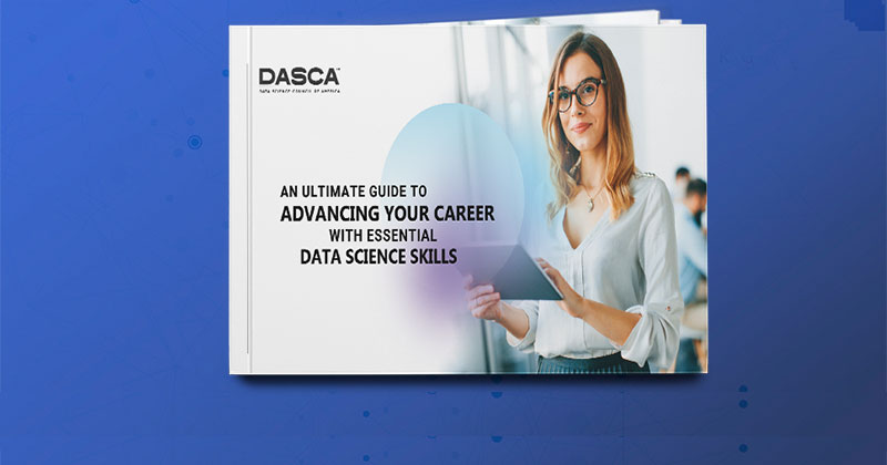 An Ultimate Guide to Advancing Your Career with Essential Data Science Skills